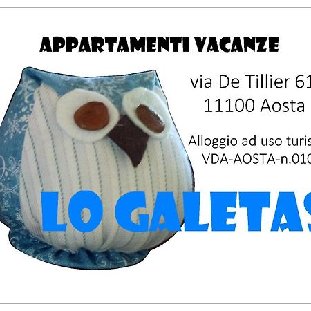Lo Galetas - Alloggio Ad Uso Turistico-Vda-Lt-Aosta-0100 Kültér fotó